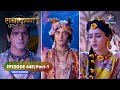 RadhaKrishn | Jamvant ko huye Prabhu Ram ke darshan | राधाकृष्ण | EPISODE-448 Part 1