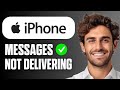 How To Fix iPhone Messages Not Delivering (Full Guide 2026)