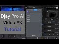 Djay Pro AI Video FX Tutorial