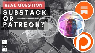 Substack or Patreon? Help Us Choose Our Next Move 👀