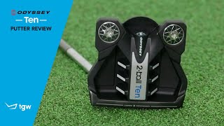 Odyssey TEN Putters Review by TGW