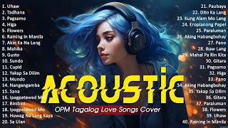 Best Of OPM Acoustic Love Songs 2024 Playlist 1320 ❤️ Top Tagalog Acoustic Songs Cover Of All Time