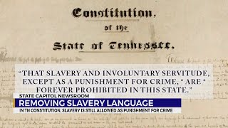 Removing slavery language in TN Constitution