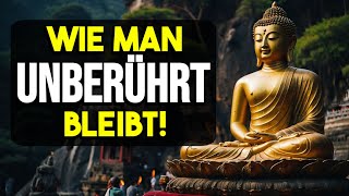 10 buddhistische Prinzipien, damit dich NICHTS beeinflussen kann. | Buddhismus