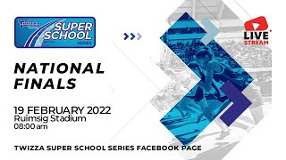 SESSION 3: TWIZZA SUPER SCHOOLS SERIES- NATIONAL FINALS – LIVE STREAM