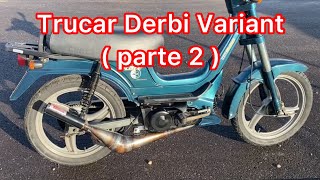 Parte 2 (carburador 18 Amal + escape artesanal) pruebo Variant 49 trucar y potenciar