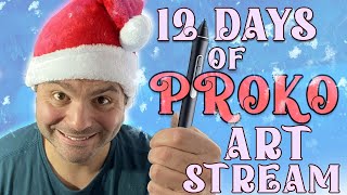 Holiday Art Stream - 12 Days Of Proko!