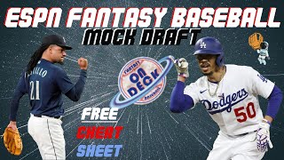ESPN Fantasy Baseball Mock draft 2024 - FREE CHEAT SHEET 3/19/2024