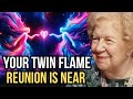 10 Signs Twin Flame Separation Is Almost OVER ✨ Dolores Cannon