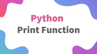 Learn Using Print Function in 4 Minutes | Class 11 / 12 IP | Informatics Practices Python