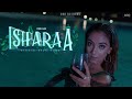 PSYBIN - ISHARAA Ft.AJEX (OFFICIAL MUSIC VIDEO)