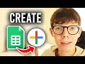 How To Create Google Spreadsheet - Full Guide