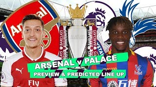 ARSENAL v CRYSTAL PALACE - I HAVE NO CONFIDENCE IN THIS TEAM - MATCH PREVIEW