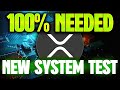 Ripple XRP | Global Bridge Currency 100% NEEDED | New System Being TESTED