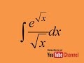 How to integrate (e^sqrt(x))/sqrtx, integration by substitution, indefinite integral, calculus