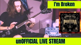 PANTERA - IM BROKEN | Official Live version LIVE STREAM / PLAY THROUGH by Attila Voros (23.04.2020)
