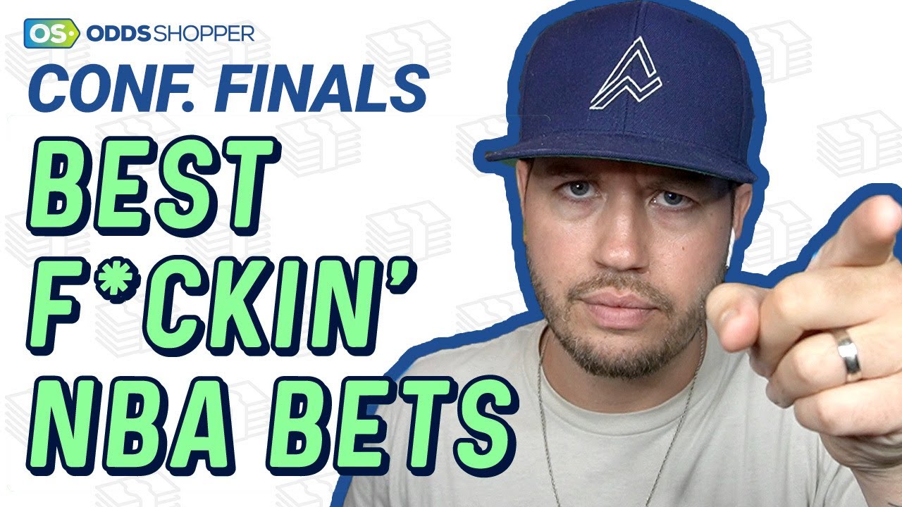 BEST F*CKING NBA BETS: NBA Conference Finals Playoff Picks & Prediction ...