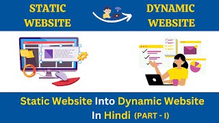 How to Convert Static website into Dynamic website | dynamic website