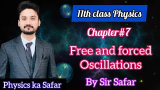 Free and forced oscillation | class 11 physics physics ka safar