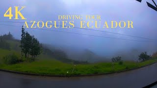 [4K] AZOGUES ECUADOR - Driving Tour of the City's Markets, Colonial Architecture, and Natural Beauty