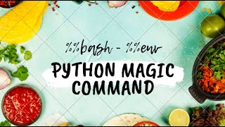 iPython Magic Commands (%, %%)