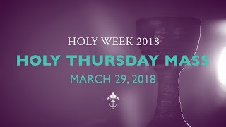 Holy Thursday 2018