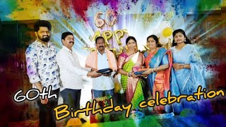 60 th Birthday Celebration