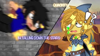 I’M FALLING DOWN THE STAIRS- ||QSMP||GC meme|| (Tiny bit of QuackBur)