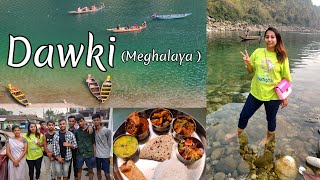 Trip to Dawki River | Best Indian Thali | Meeting FoodFam | Clearest River in Asia | Ep 8