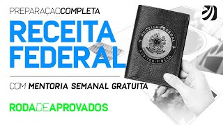 Concurso Receita Federal: Conversa com roda de aprovados - preparação completa