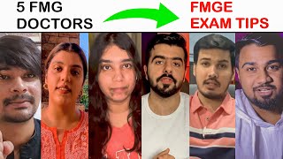 5 FMG *DOCTORS* giving TIPS for FMGE Licensing Exam