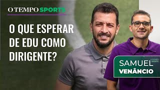 O que esperar de Edu Dracena no Cruzeiro? Samuel Venâncio responde