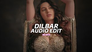 Dilbar - Satyamev Jayate - edit audio