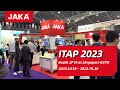 ITAP 2023 - JAKA Highlight at Industrial Transformation ASIA-PACIFIC in Singapore