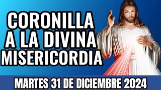 CORONILLA A LA DIVINA MISERICORDIA DEL DIA MARTES 31 DE DICIEMBRE 2024 | ROSARIO DEL DIA