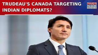 Canadian Foreign Minister Issues Notice To Indian Diplomats, Big Escalation In India-Canada Face Off