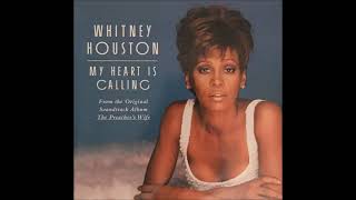 Whitney Houston - My Heart Is Calling (Audio)
