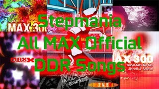 StepMania - All MAX Official DDR Songs