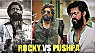 Rocky Vs Pushpa 🔥 Yash || Allu Arjun || Kgf 2 Edit 💖  Bth Editz  #shorts #kgf2 #pushpa