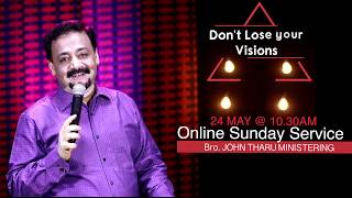 Online Sunday Service on 24 th May @ 10.30 am | Don't Lose Your Vision Part -5 | Jesus World