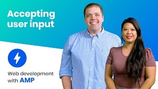 Accepting User Input (AMP Intermediate Course, ep. 5)