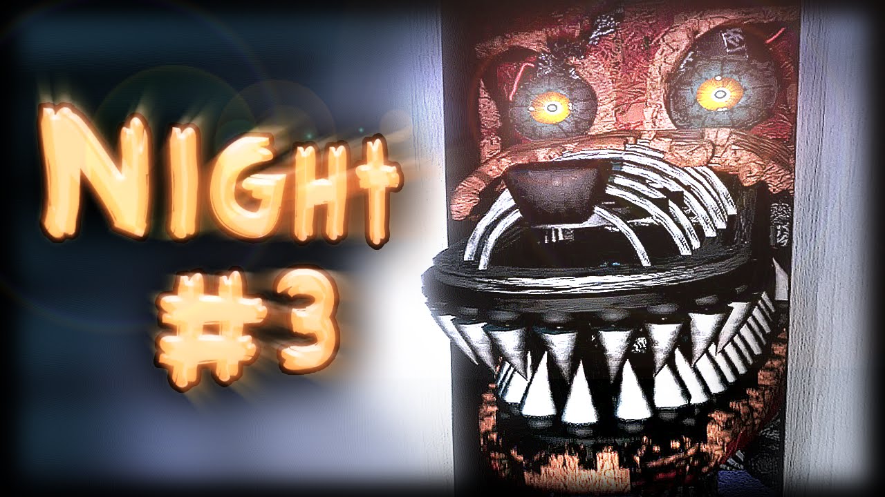 Five Nights At Freddy's 4 (Night #3) || Aggressive Animatronics || Tips ...