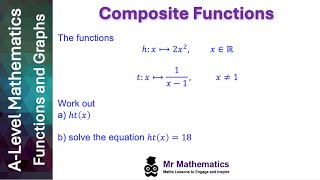 Functions and Graphs - Composite Functions | Mr Mathematics