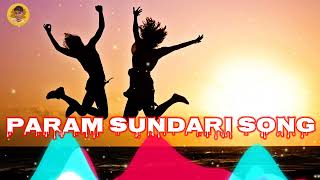 #Param-Sundari / Param sundari #Dance / param sundari #remix / Param sundari #dj