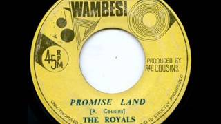 The Royals - Promise Land