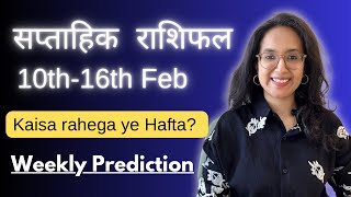 Saptahik Rashifal | 10th-16th Feb| Weekly Horoscope | Tarot Reading Hindi |EasyVasstu