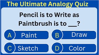 The Ultimate Analogy Quiz - Verbal Reasoning 001