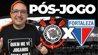 COM A CARA DO CORINTHIANS! TIMÃO VENCE O FORTALEZA E ENCOSTA NO G4!  FOI SOFRIDO, DE NOVO!