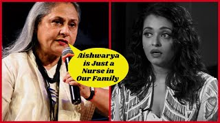 Why Jaya Bachchan Called Aishwarya Rai bachchan a Nurse