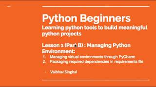 Python Beginners: L1(B): Manage python environment using Docker and virtualenv